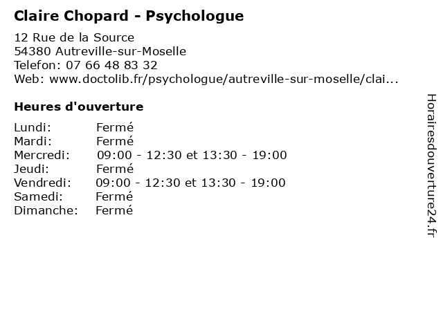 Horaires d ouverture Claire Chopard Psychologue 12 Rue de